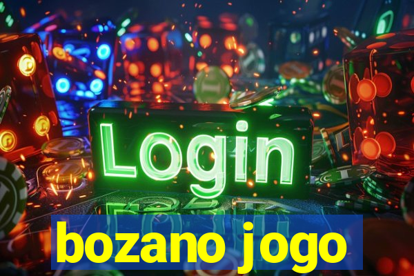 bozano jogo