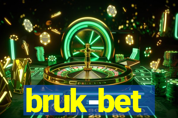 bruk-bet