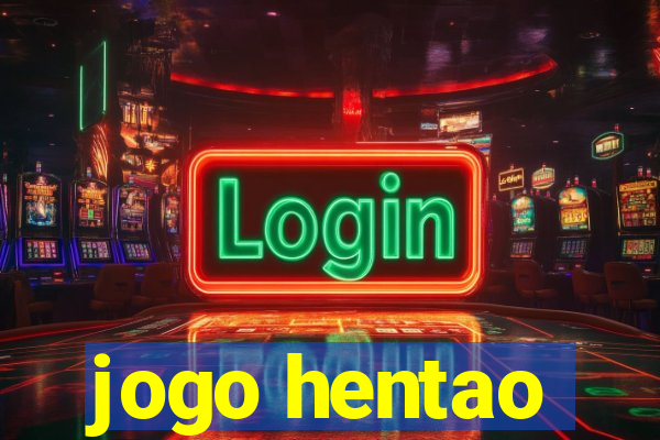 jogo hentao