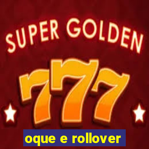 oque e rollover