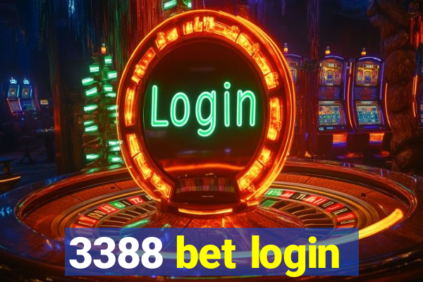 3388 bet login