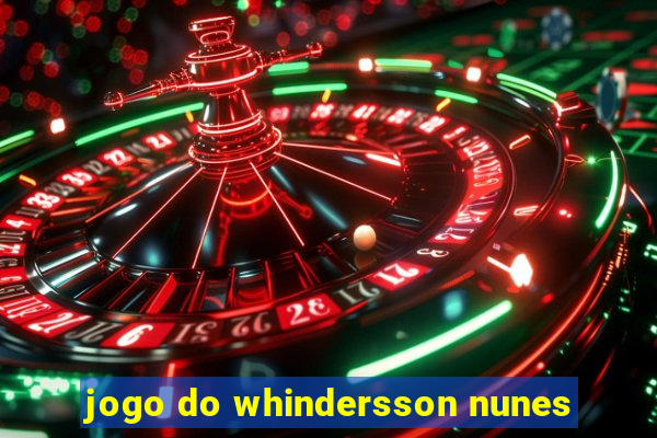 jogo do whindersson nunes