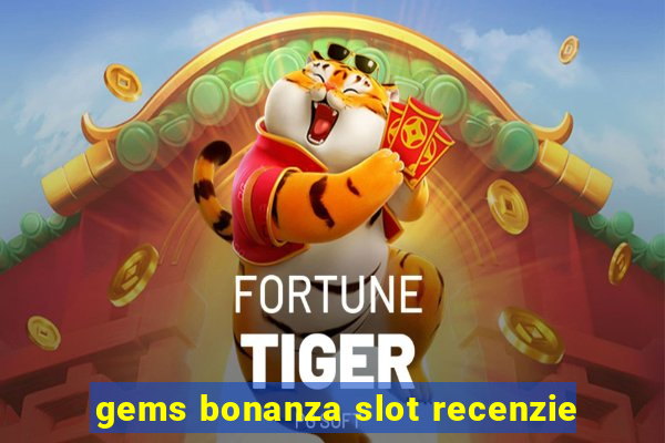 gems bonanza slot recenzie