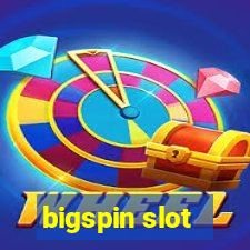 bigspin slot