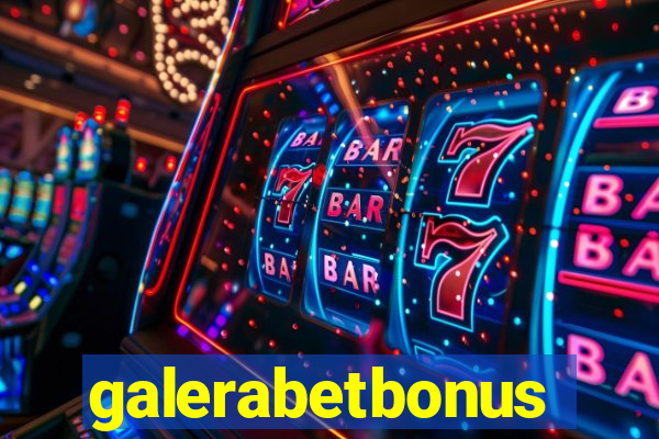 galerabetbonus