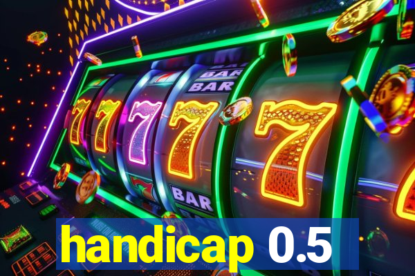 handicap 0.5