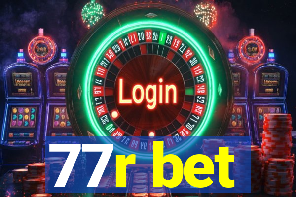 77r bet