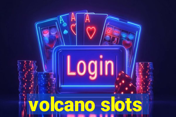 volcano slots