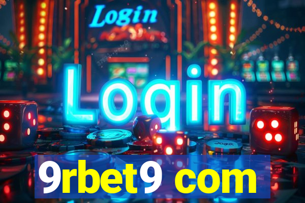 9rbet9 com