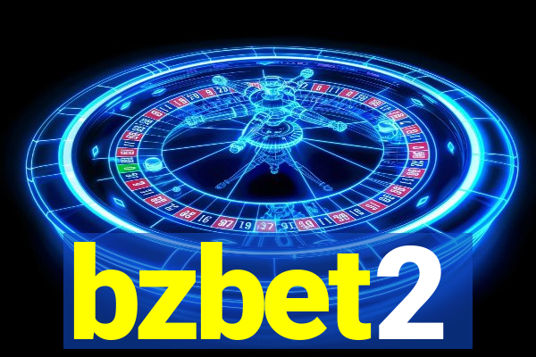 bzbet2