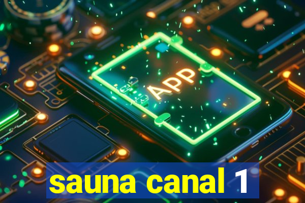 sauna canal 1