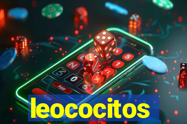 leococitos