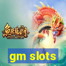 gm slots