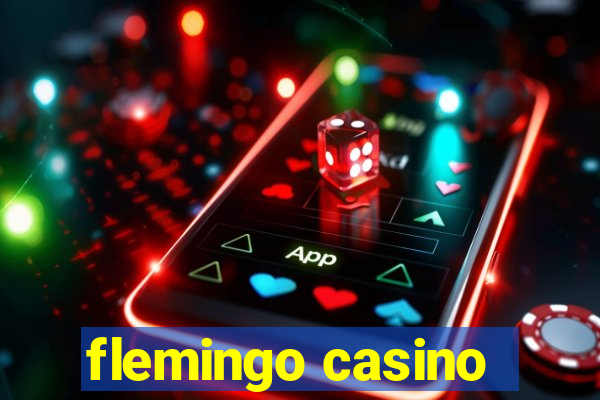 flemingo casino