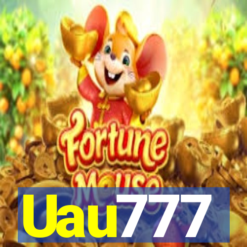 Uau777