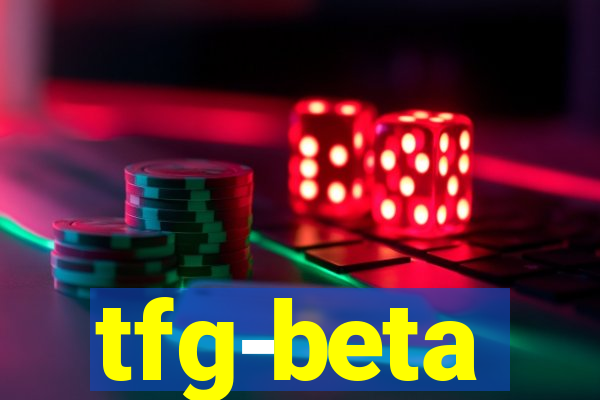 tfg-beta