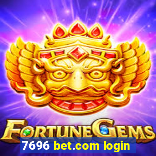 7696 bet.com login