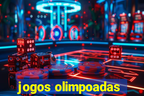 jogos olimpoadas