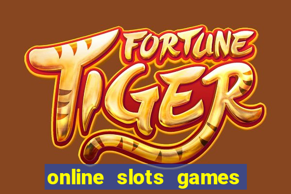 online slots games for real money