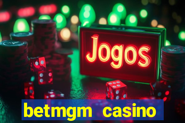 betmgm casino ontario bonus