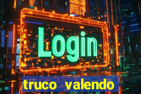 truco valendo dinheiro online