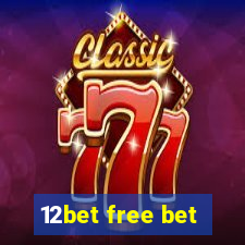 12bet free bet