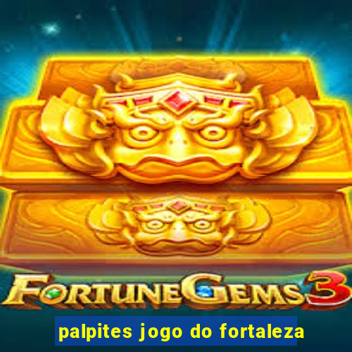 palpites jogo do fortaleza