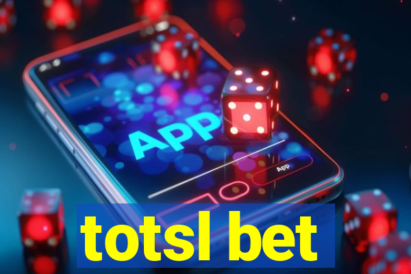 totsl bet