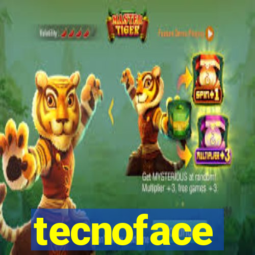 tecnoface