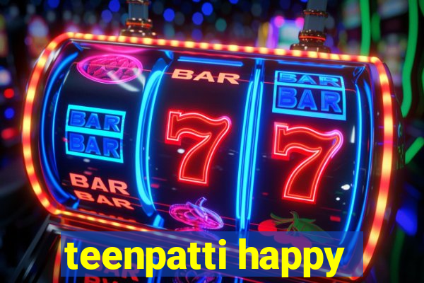 teenpatti happy