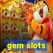 gem slots