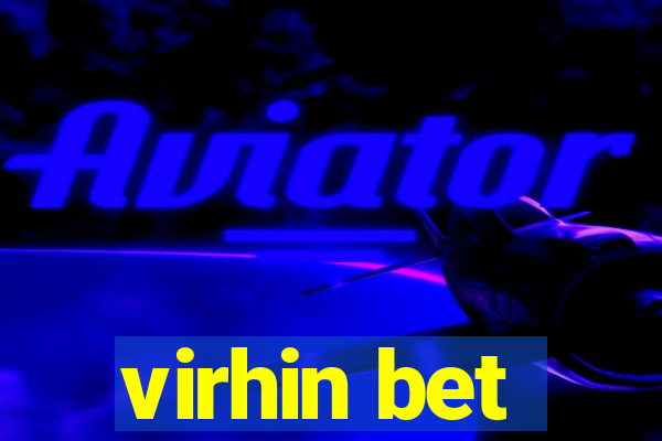 virhin bet