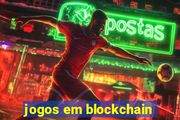 jogos em blockchain