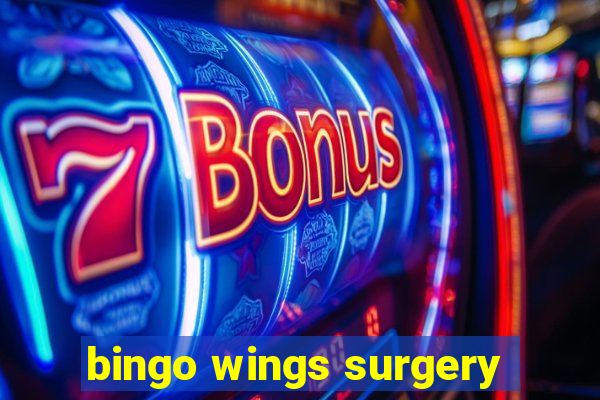 bingo wings surgery