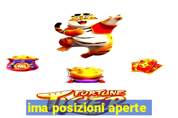 ima posizioni aperte