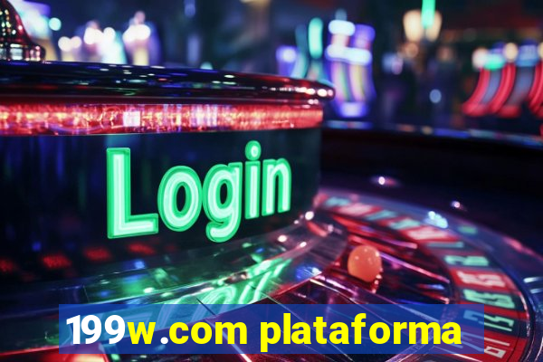 199w.com plataforma