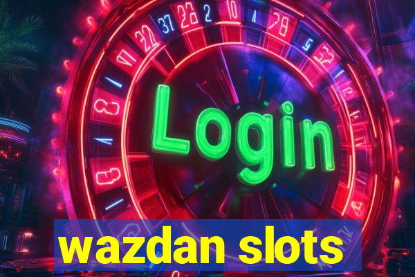 wazdan slots