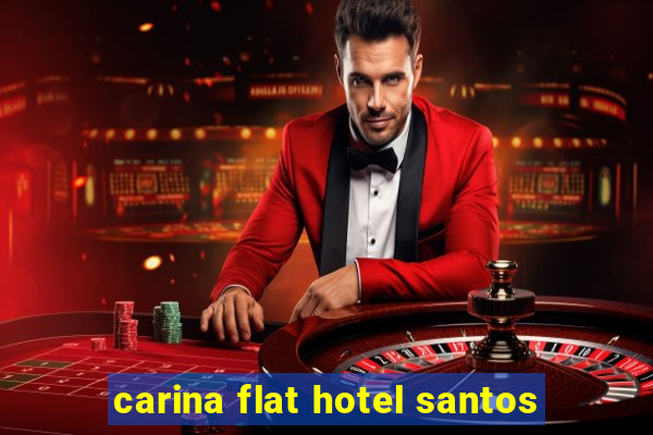 carina flat hotel santos