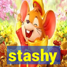 stashy