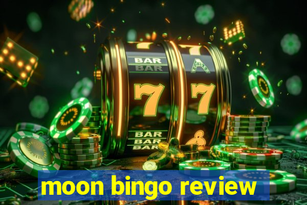 moon bingo review