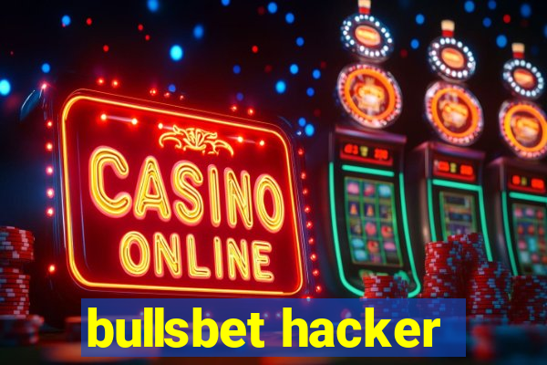 bullsbet hacker