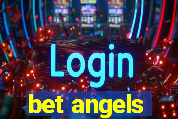 bet angels