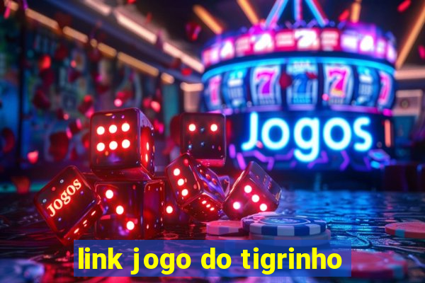 link jogo do tigrinho