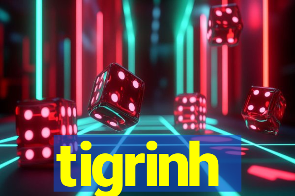 tigrinh