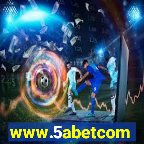 www.5abetcom