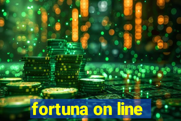 fortuna on line