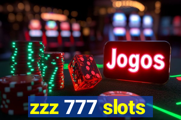 zzz 777 slots