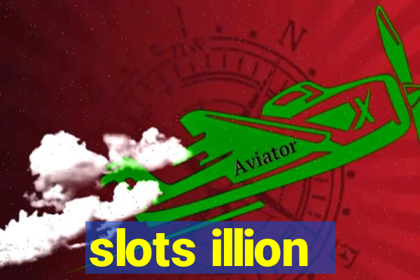 slots illion