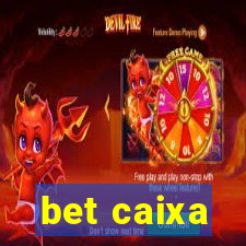 bet caixa