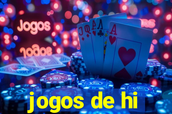 jogos de hi